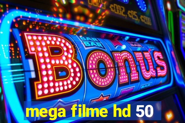 mega filme hd 50